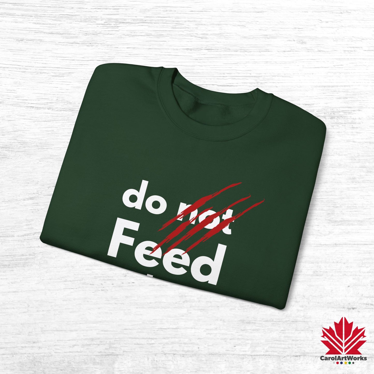 “Do Not Feed the Bear” Unisex Sweatshirt – Funny Wilderness Sweatshirt for Nature Lovers