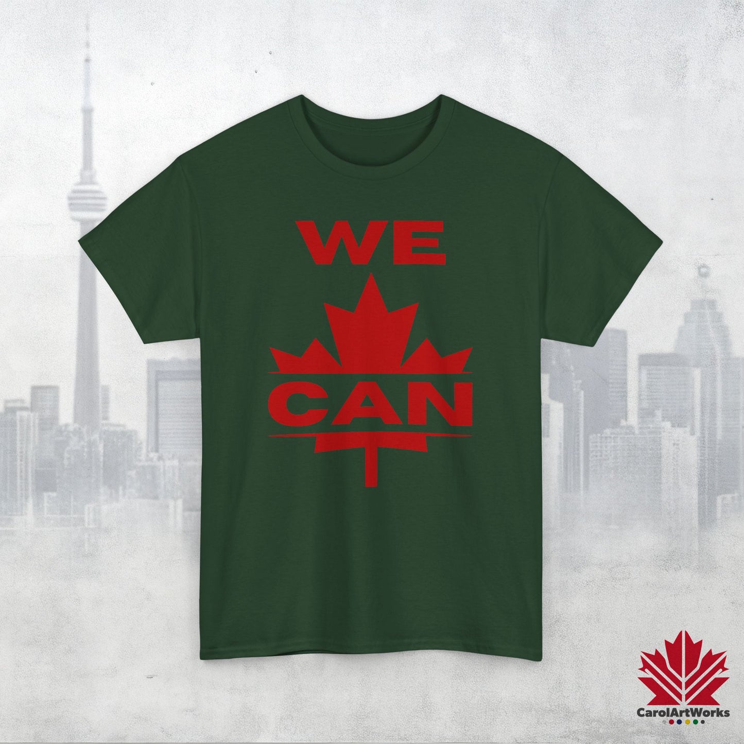 “WE CAN” with Maple Leaf Unisex Cotton Tee – Casual Comfort for Every Occasion