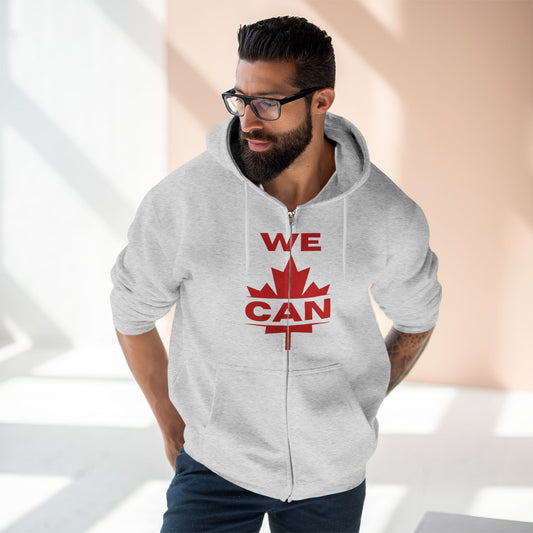 “WE CAN” with Maple Leaf Unisex Zip Hoodie – Motivational Hoodie for Everyday Comfort, Canada Pride