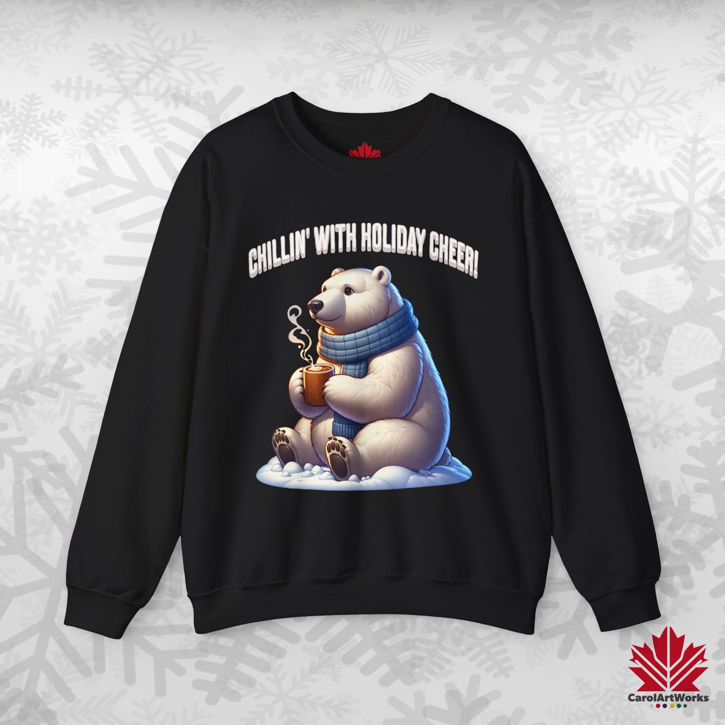 Chillin’ With Holiday Cheer Sweatshirt | Cozy Polar Bear Crewneck | Canadian-Made Holiday Fleece