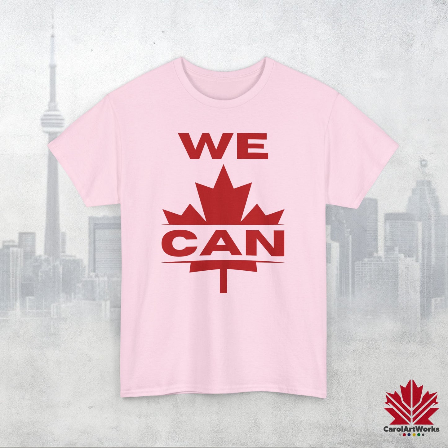 “WE CAN” with Maple Leaf Unisex Cotton Tee – Casual Comfort for Every Occasion