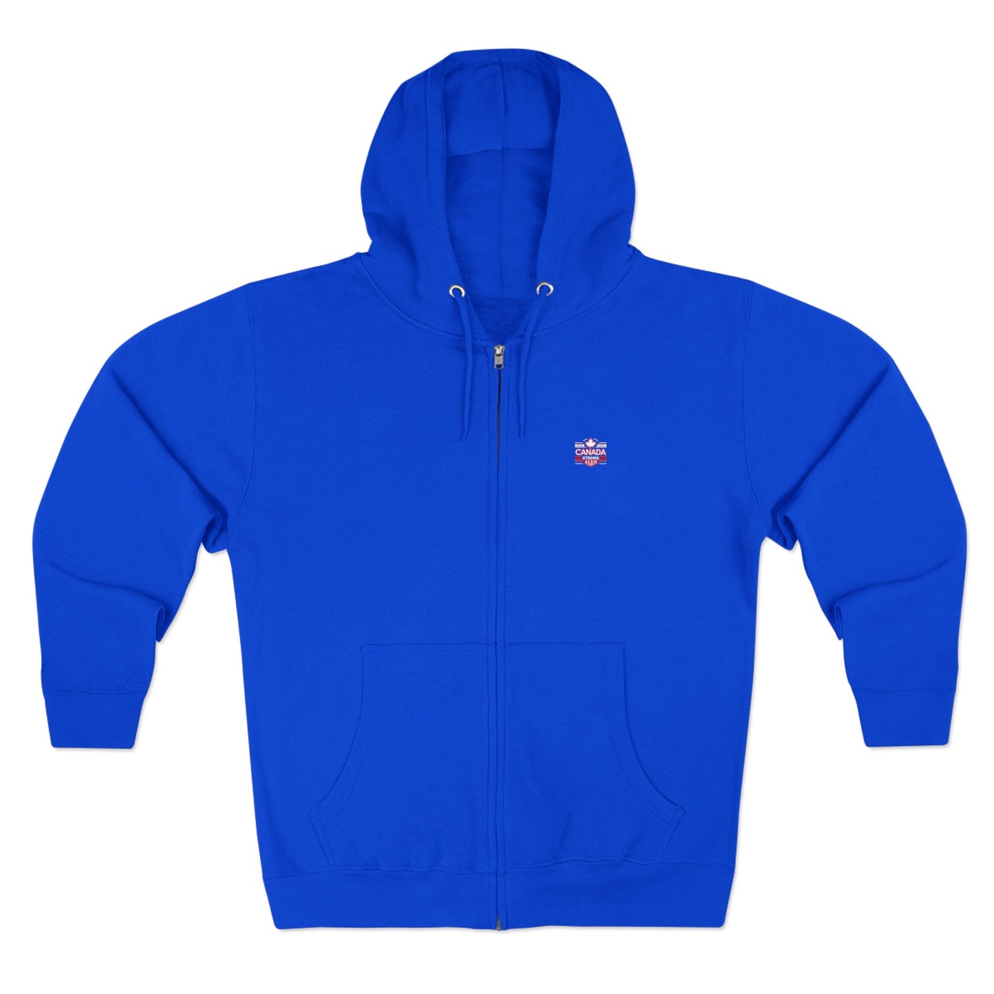 “Canada Strong Again” Unisex Zip Hoodie – Wear Your Pride, Bold and Patriotic!