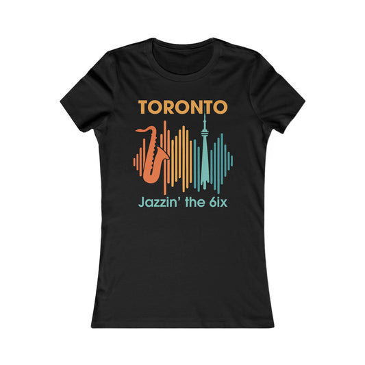 Toronto Jazzin' the 6ix – Le t-shirt préféré des femmes pour ce son urbain soul