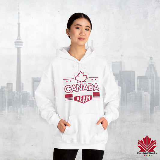“Canada Strong Again” Unisex Hoodie – Wear Your Pride, Bold and Patriotic!