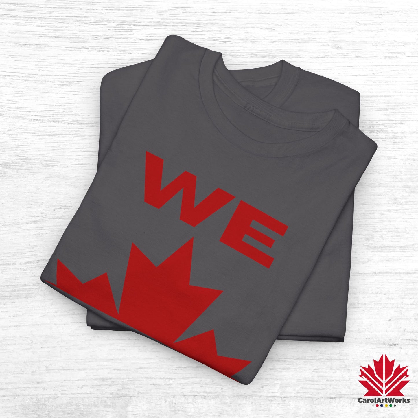 “WE CAN” with Maple Leaf Unisex Cotton Tee – Casual Comfort for Every Occasion