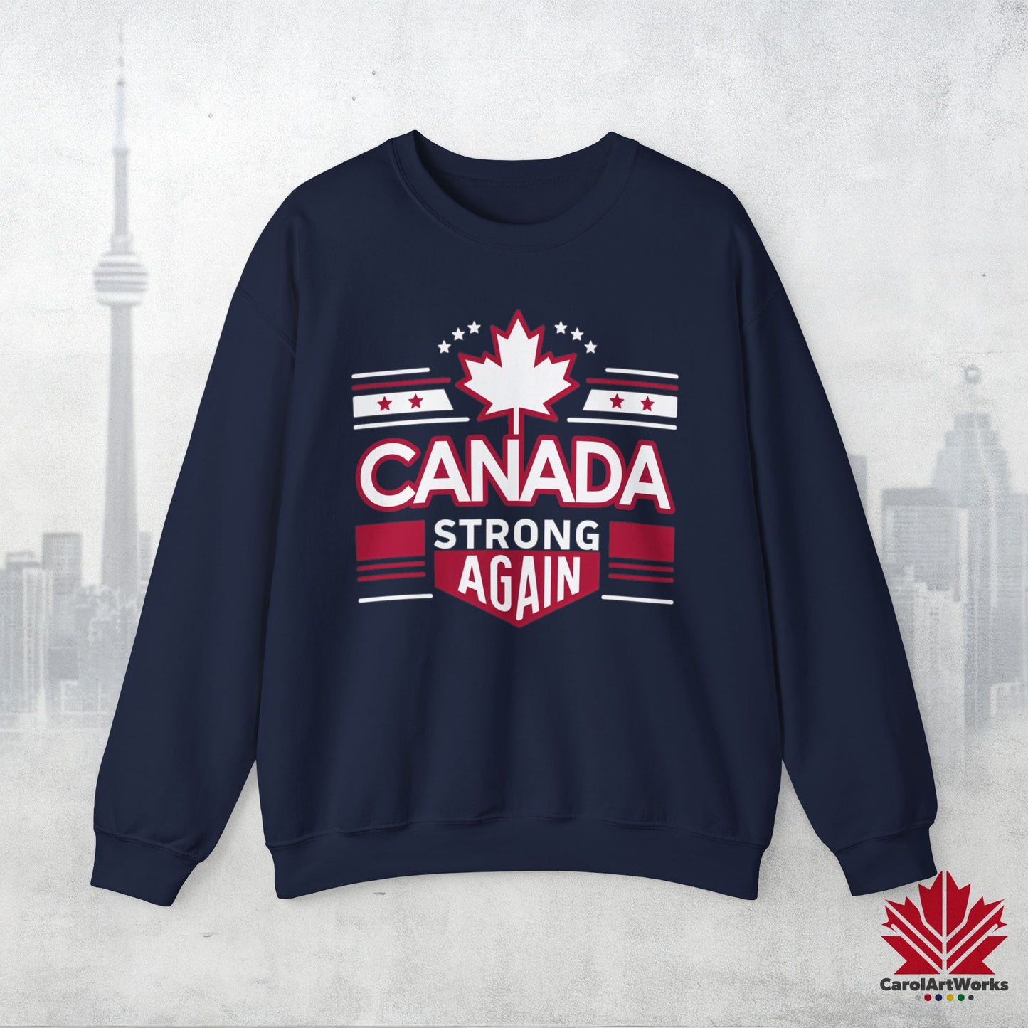 Sweat-shirt unisexe « Canada Strong Again » – Portez votre fierté, audacieuse et patriotique !