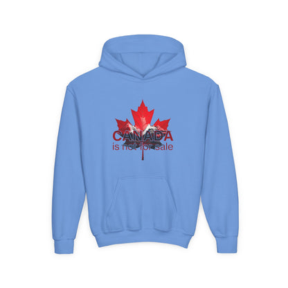 Canada Is Not For Sale Kids Statement Hoodie – Cozy Warmth, Loud Canadian Pride