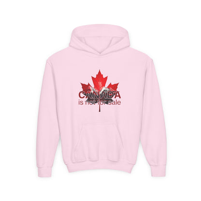 Canada Is Not For Sale Kids Statement Hoodie – Cozy Warmth, Loud Canadian Pride