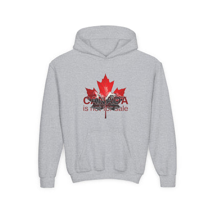 Canada Is Not For Sale Kids Statement Hoodie – Cozy Warmth, Loud Canadian Pride