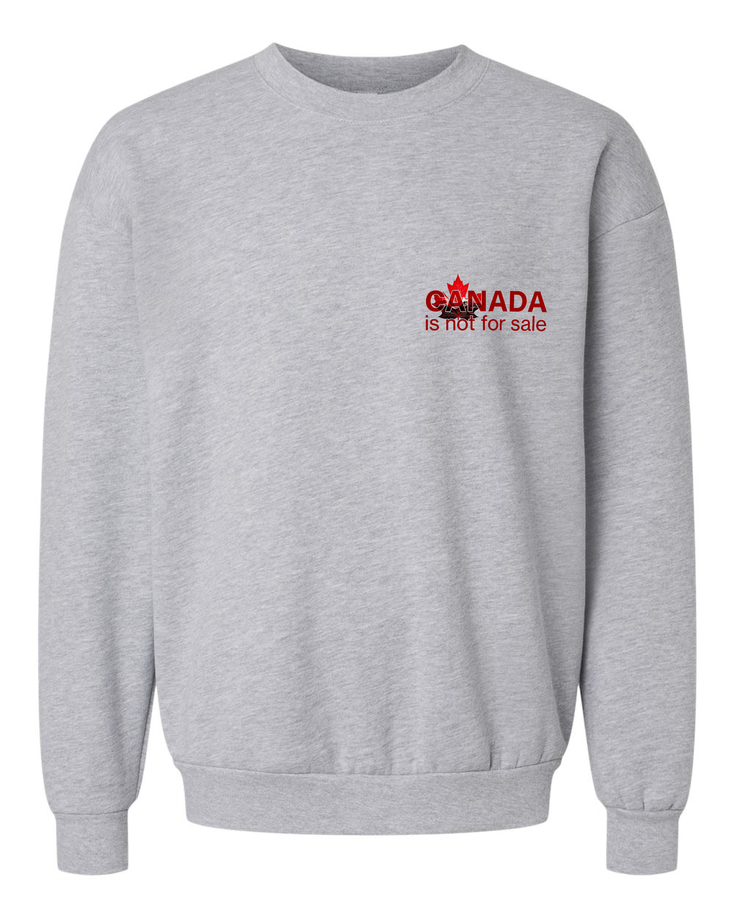 Le pull ras du cou minimaliste « Canada Is Not For Sale » – Une force discrète, de profondes racines canadiennes