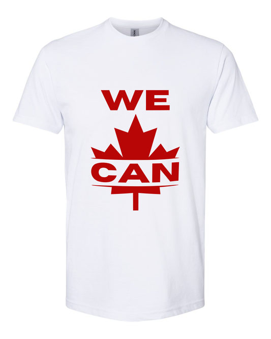 WE CAN Statement-T-Shirt – Kraft für jeden Tag, kanadische Kühnheit