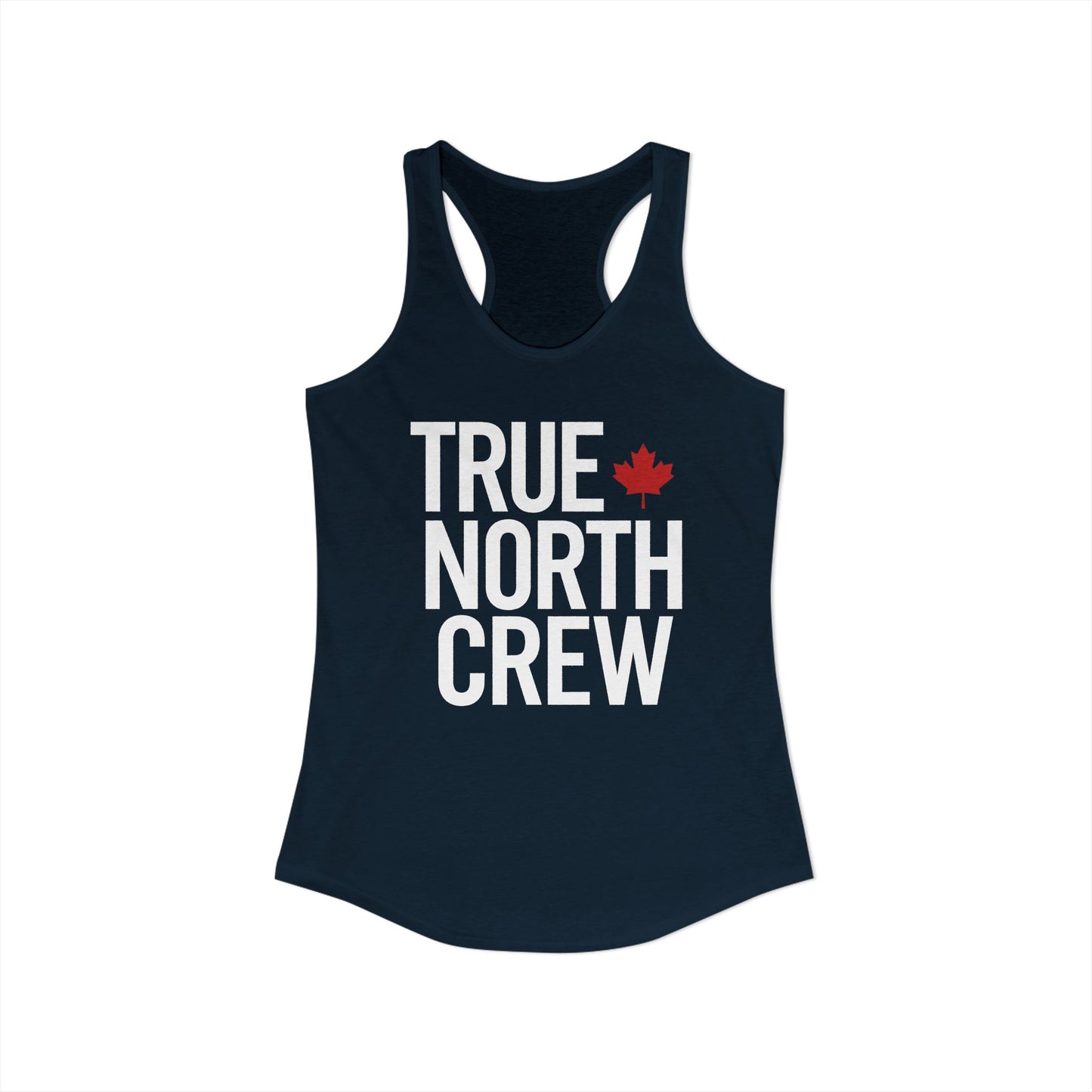 “True North Crew” Women’s Racerback Tank - Clean Canadian Lifestyle Look
