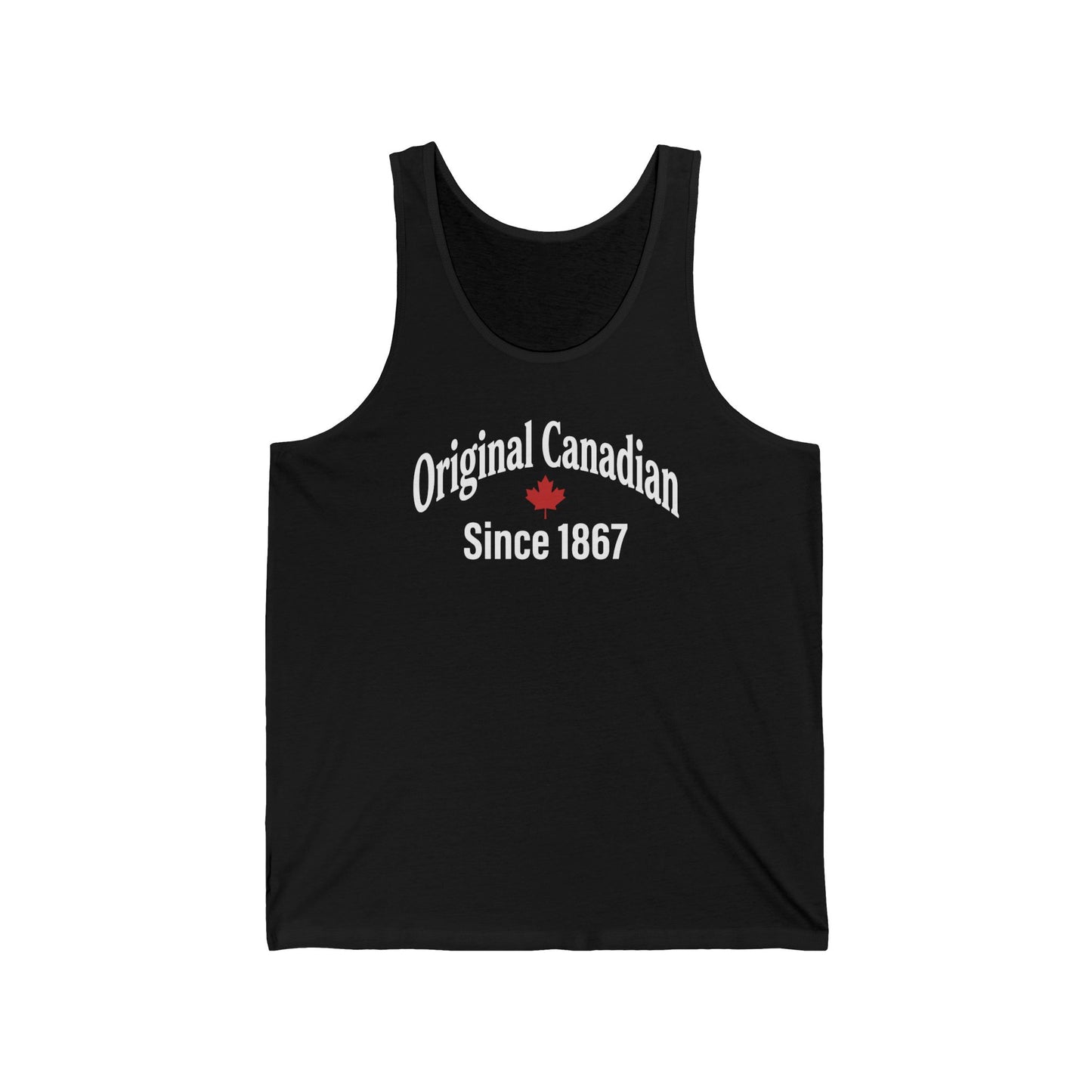 “Original Canadian Since 1867” Unisex Jersey Tank - Heritage Canada Style