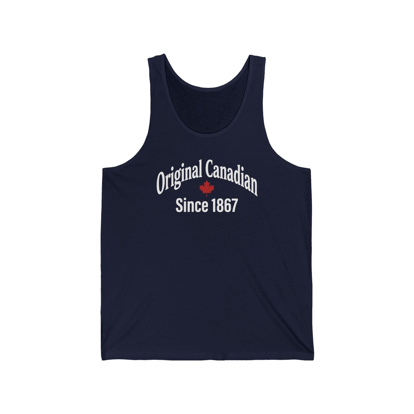 “Original Canadian Since 1867” Unisex Jersey Tank - Heritage Canada Style