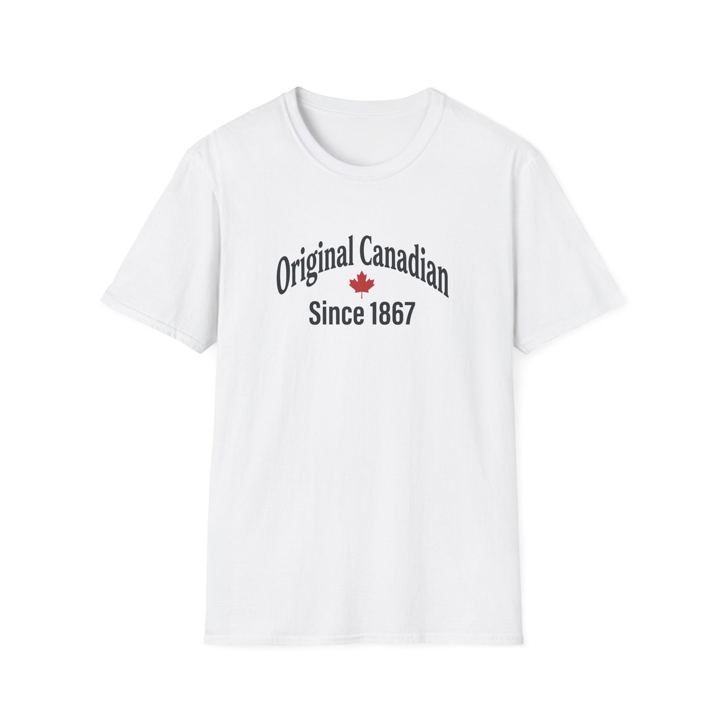 “Original Canadian Since 1867” Softstyle Tee - Retro Maple Graphic Shirt