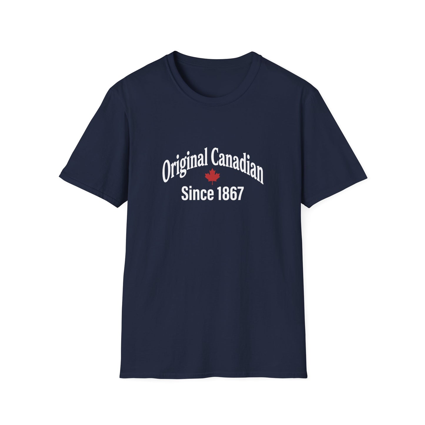 “Original Canadian Since 1867” Softstyle Tee - Retro Maple Graphic Shirt