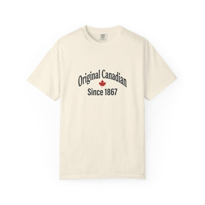 “Original Canadian Since 1867” Vintage Tee - Timeless Canadian Pride Design