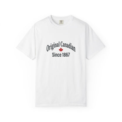 “Original Canadian Since 1867” Vintage Tee - Timeless Canadian Pride Design