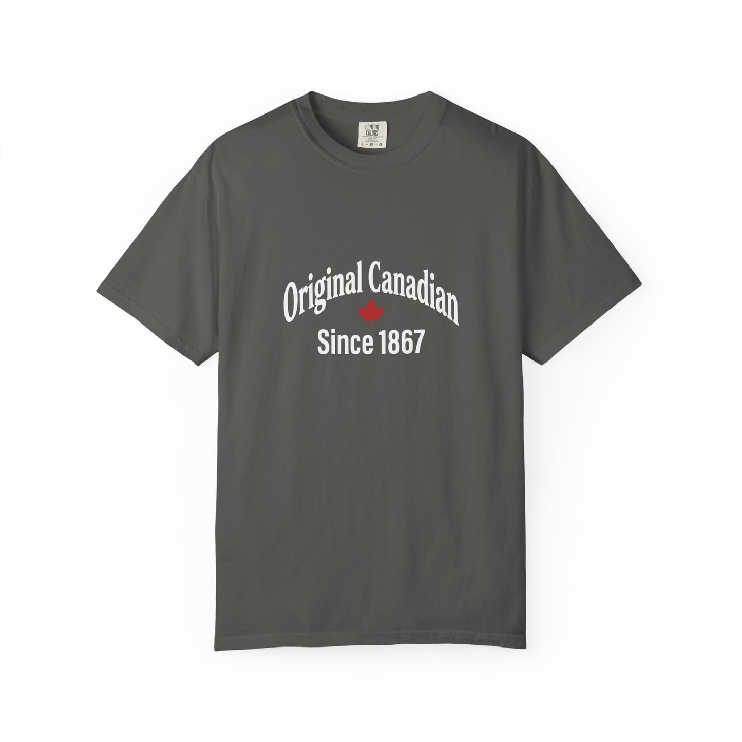 “Original Canadian Since 1867” Vintage Tee - Timeless Canadian Pride Design