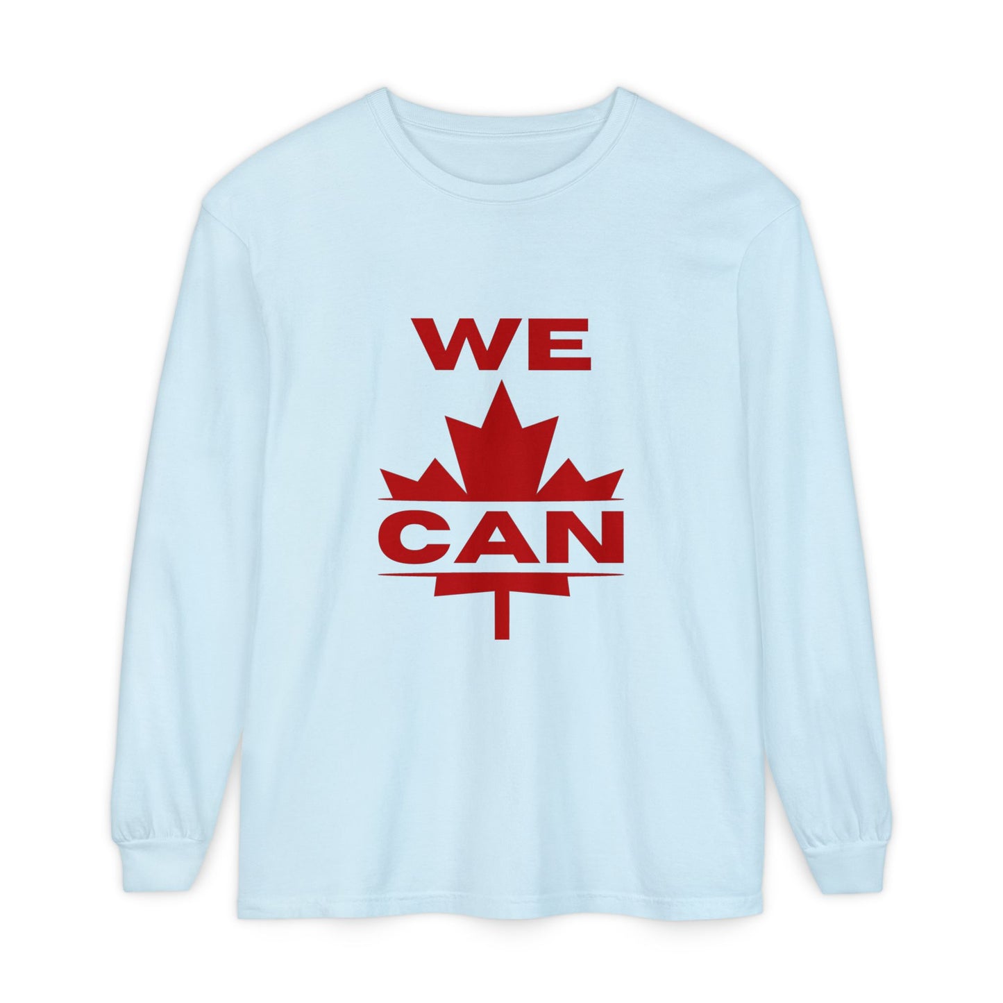 WE CAN Statement Langarmshirt – Auffälliger Print, kanadisches Selbstbewusstsein