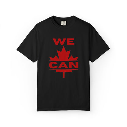 WE CAN Statement Tee – Bold Front, Loud Canadian Pride