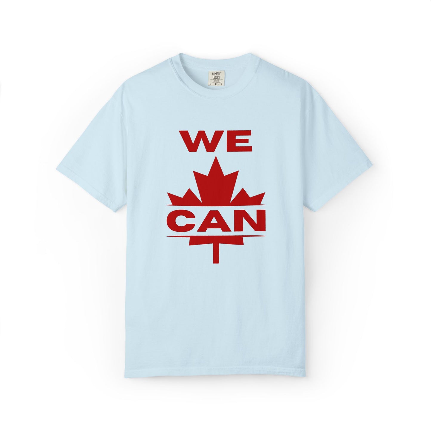WE CAN Statement Tee – Bold Front, Loud Canadian Pride