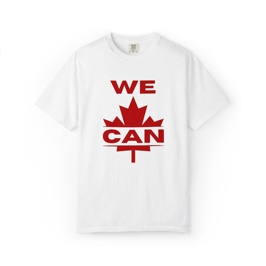 WE CAN Statement-T-Shirt – Auffällige Vorderseite, starker kanadischer Stolz