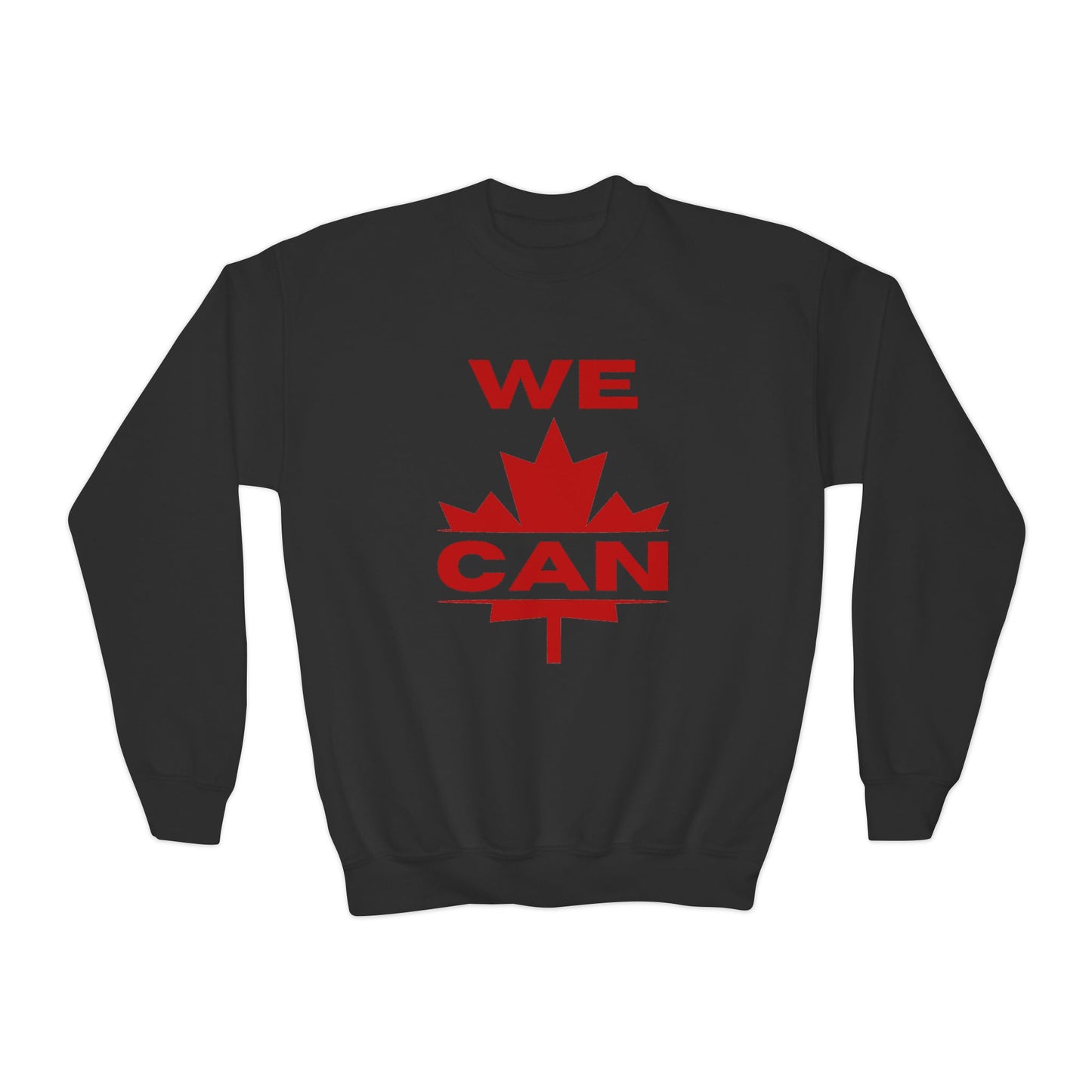 WE CAN Kids Statement Sweatshirt – Loud Print, Proud Young Canadians