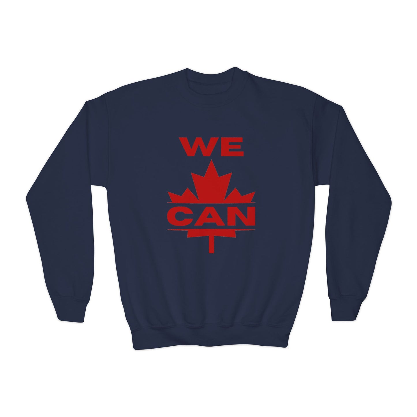 WE CAN Kids Statement Sweatshirt – Loud Print, Proud Young Canadians
