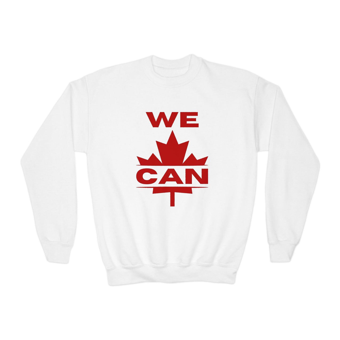 WE CAN Kids Statement Sweatshirt – Loud Print, Proud Young Canadians