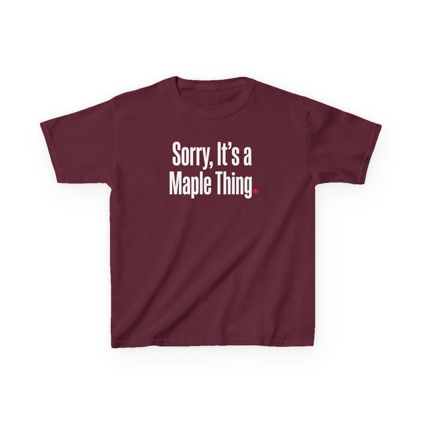 “Sorry, It’s a Maple Thing” Kids Tee - Playful Canadian Graphic Shirt